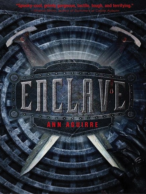 Title details for Enclave by Ann Aguirre - Wait list